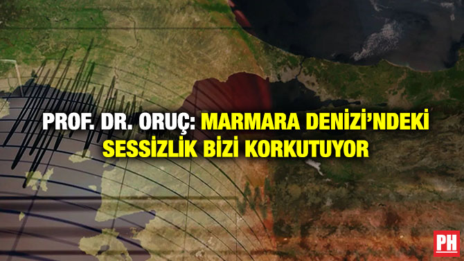 Prof. Dr. Oruç: Marmara Denizi’ndeki Sessizlik Bizi Korkutuyor