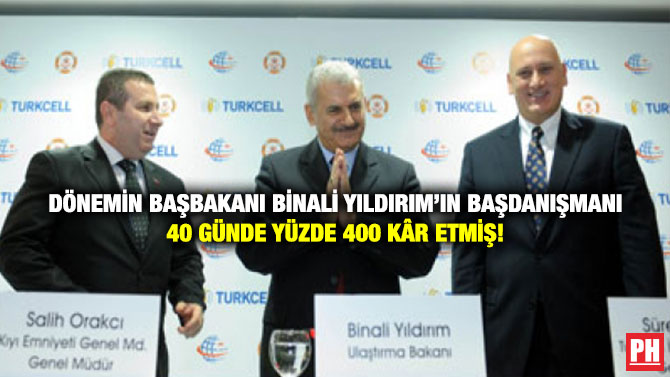 Dönemin Başbakanı Binali Yıldırım’ın Başdanışmanı 40 Günde Yüzde 400 Kâr Etmiş!