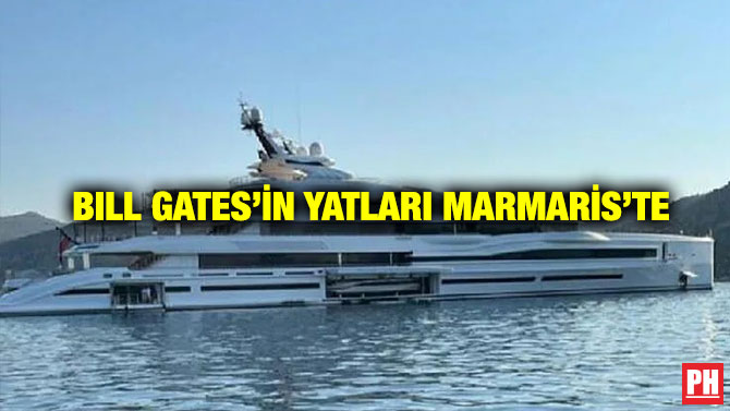 Bill Gates’in Yatları Marmaris’te