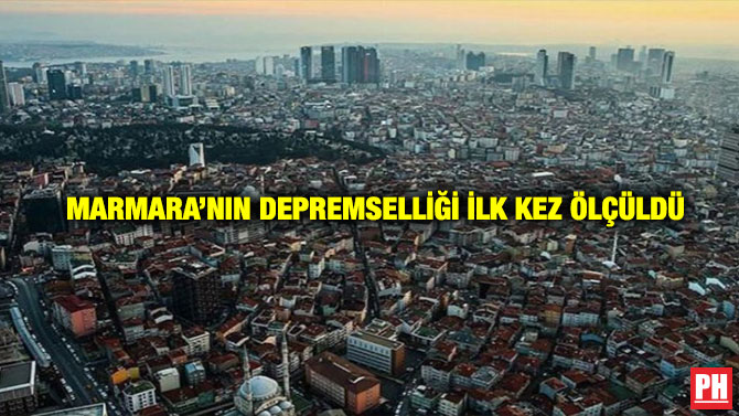 Marmara’nın Depremselliği İlk Kez Ölçüldü