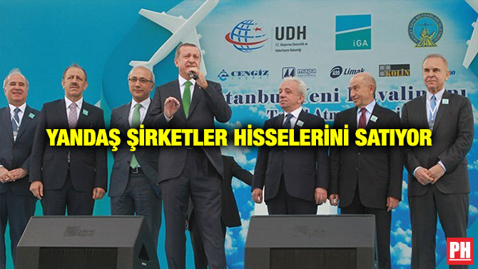 Yandaş Şirketler Hisselerini Satıyor