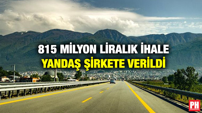 815 Milyon Liralık İhale Yandaş Şirkete Verildi