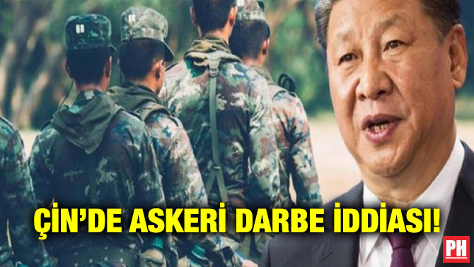 Çin’de Askeri Darbe İddiası!
