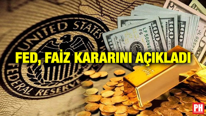 FED, Faiz Kararını Açıkladı