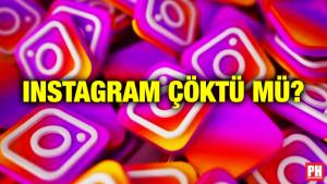 Instagram Çöktü mü?