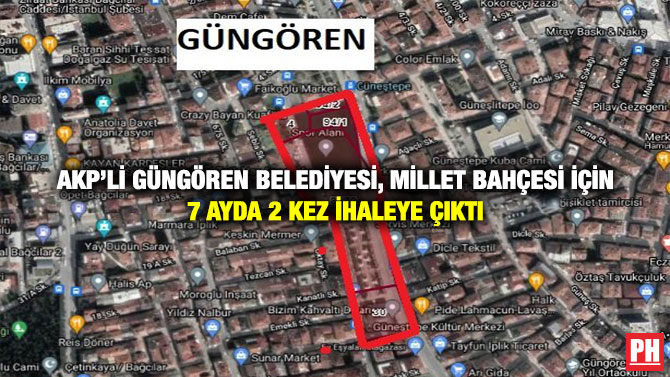 AKP’li Güngören Belediyesi, Millet Bahçesi için 7 Ayda 2 Kez İhaleye Çıktı