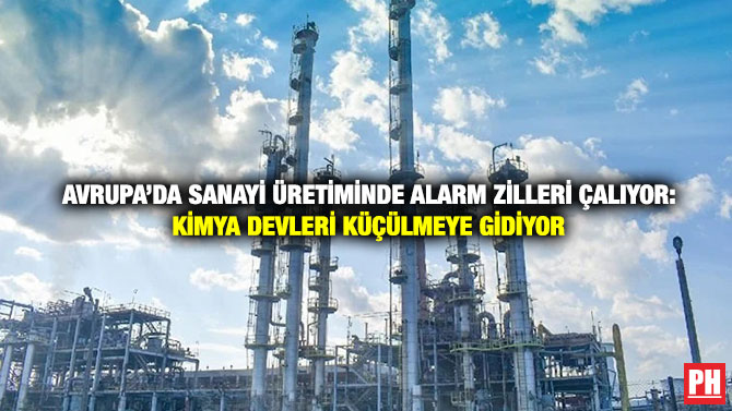 Avrupa’da Sanayi Üretiminde Alarm Zilleri Çalıyor: Kimya Devleri Küçülmeye Gidiyor