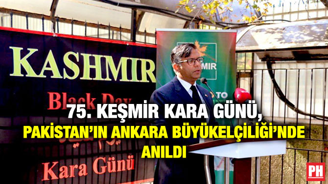 75. Keşmir Kara Günü, Pakistan’ın Ankara Büyükelçiliği’nde Anıldı