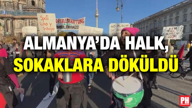 Almanya’da Halk, Sokaklara Döküldü