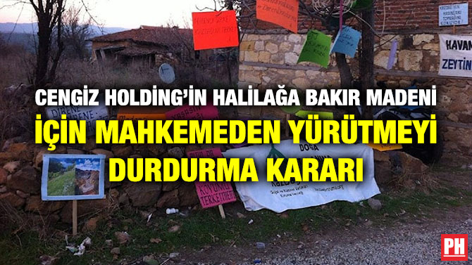 Cengiz Holding’in Halilağa Bakır Madeni için Mahkemeden Yürütmeyi Durdurma Kararı
