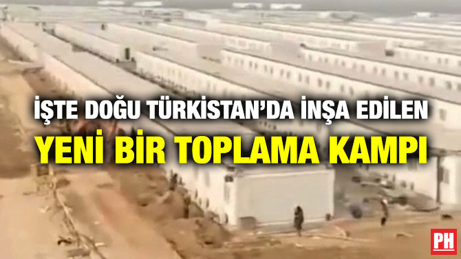İşte Doğu Türkistan’da İnşa Edilen Yeni Bir Toplama Kampı