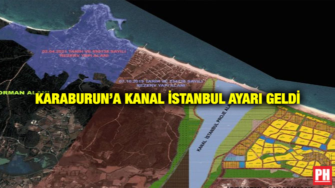 Karaburun’a Kanal İstanbul Ayarı Geldi
