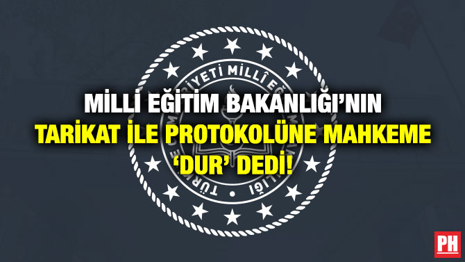 Milli Eğitim Bakanlığı’nın Tarikat ile Protokolüne Mahkeme ‘Dur’ Dedi!