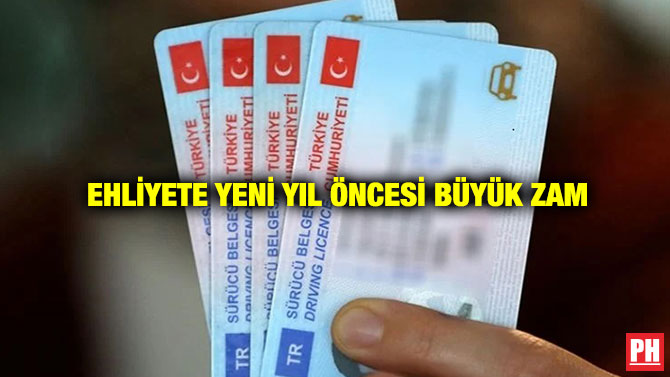 Ehliyete Yeni Yıl Öncesi Büyük Zam