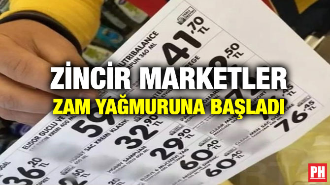 Zincir Marketler Zam Yağmuruna Başladı