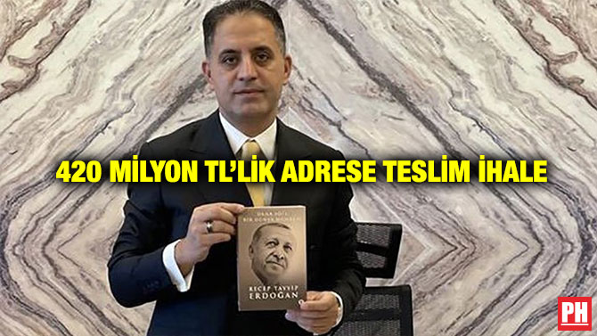 420 Milyon TL’lik Adrese Teslim İhale