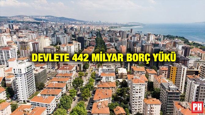 Devlete 442 Milyar Borç Yükü