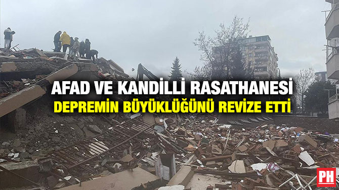 AFAD ve Kandilli Rasathanesi Depremin Büyüklüğünü Revize Etti