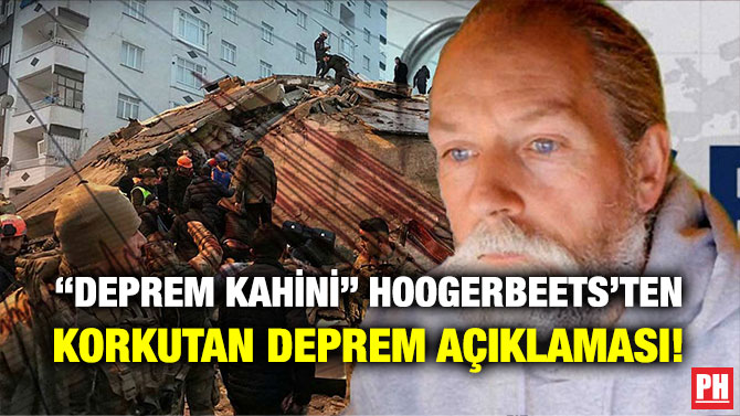 “Deprem Kahini” Hoogerbeets’ten Korkutan Deprem Açıklaması!