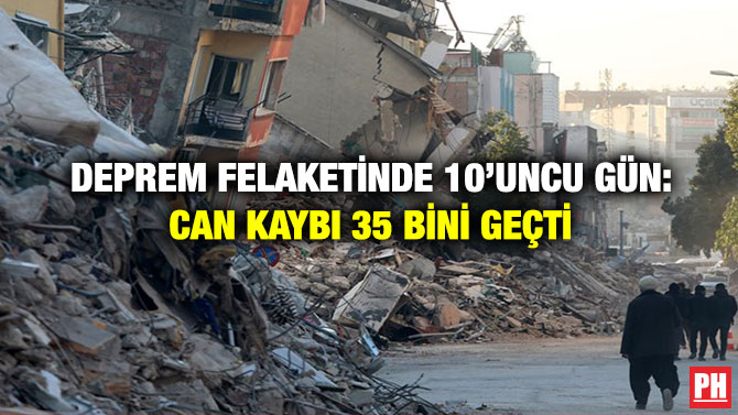 Deprem Felaketinde 10’uncu gün: Can Kaybı 35 Bini Geçti