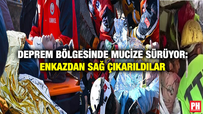 Deprem Bölgesinde Mucize Sürüyor: Enkazdan Sağ Çıkarıldılar