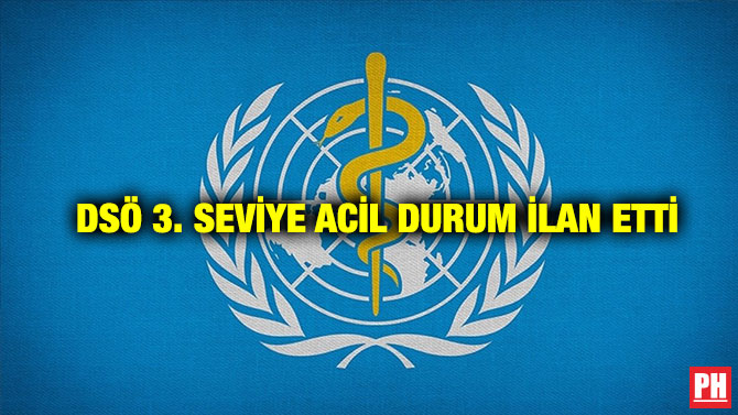 DSÖ 3. Seviye Acil Durum İlan Etti