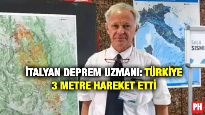İtalyan Deprem Uzmanı: Türkiye 3 Metre Hareket Etti