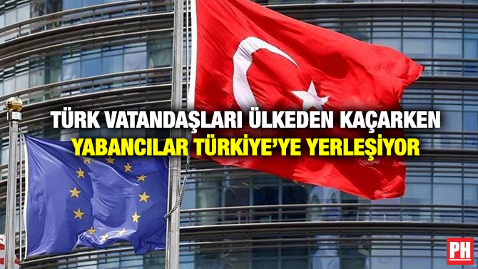 Türk Vatandaşları Ülkeden Kaçarken Yabancılar Türkiye’ye Yerleşiyor