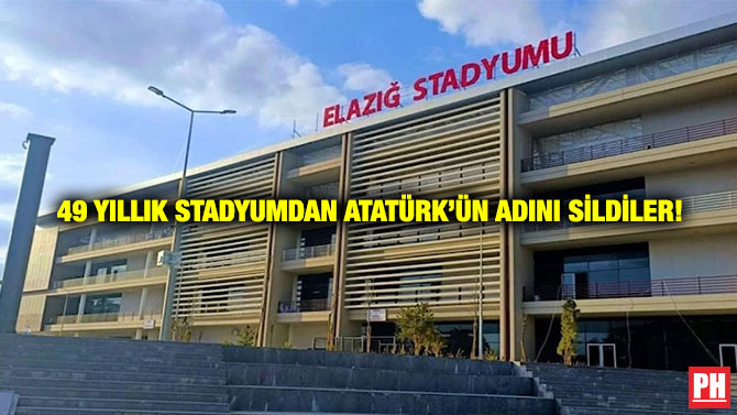 49 Yıllık Stadyumdan Atatürk’ün Adını Sildiler!