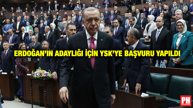 Erdoğan’ın Adaylığı İçin YSK’ye Başvuru Yapıldı