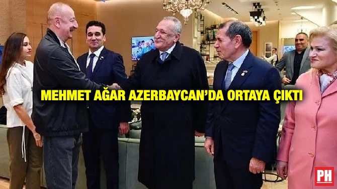 Mehmet Ağar Azerbaycan’da Ortaya Çıktı