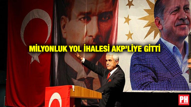 Milyonluk Yol İhalesi AKP’liye Gitti