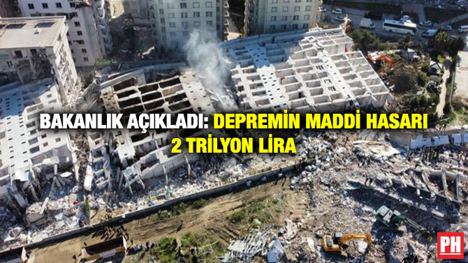 Bakanlık Açıkladı: Depremin Maddi Hasarı 2 Trilyon Lira