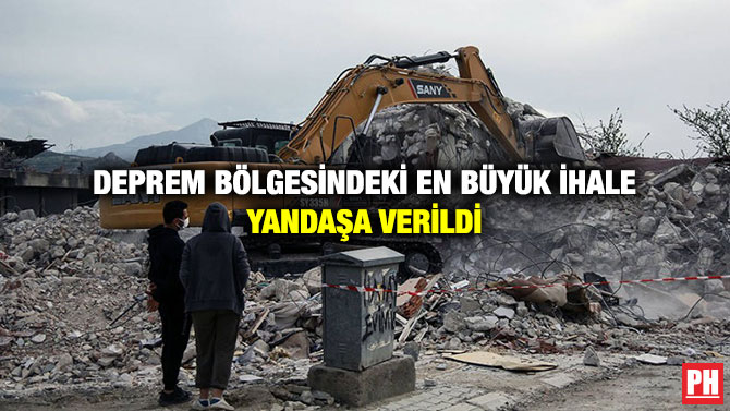 Deprem Bölgesindeki En Büyük İhale Yandaşa Verildi