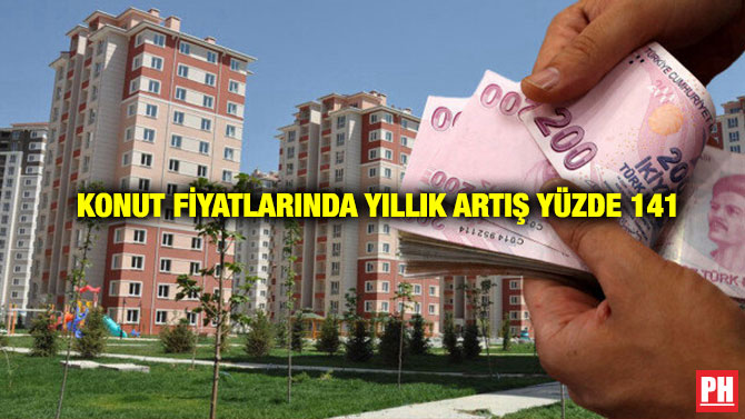 Konut Fiyatlarında Yıllık Artış Yüzde 141