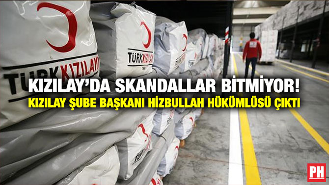 Kızılay’da Skandallar Bitmiyor! Kızılay Şube Başkanı Hizbullah Hükümlüsü Çıktı