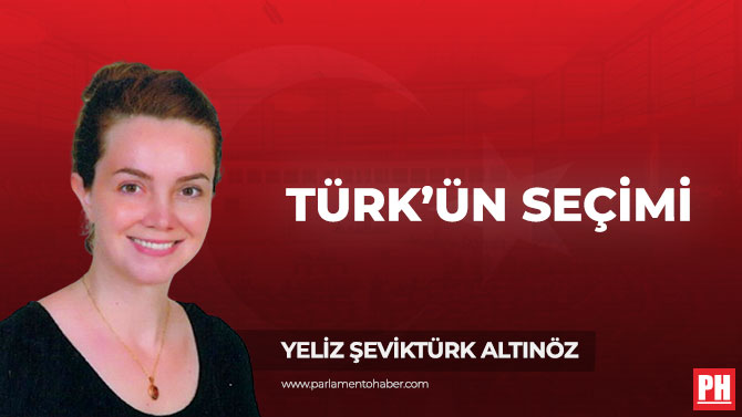 Türk’ün Seçimi