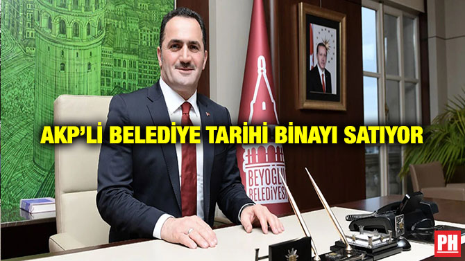 AKP’li Belediye Tarihi Binayı Satıyor