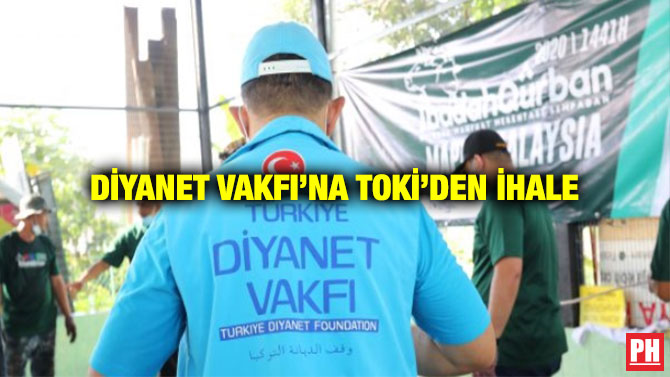 Diyanet Vakfı’na TOKİ’den İhale