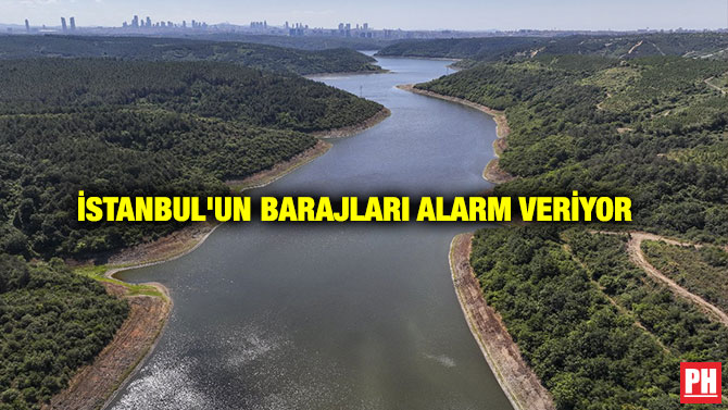 İstanbul’un Barajları Alarm Veriyor