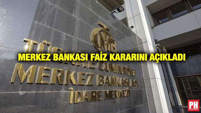Merkez Bankası Faiz Kararını Açıkladı