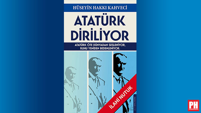”Atatürk Diriliyor: İlahi Nutuk” Son Bir Ayın En Çok Okunan Kitaplarında!