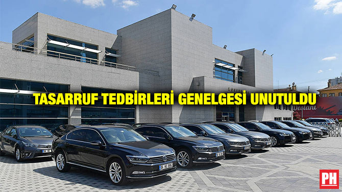 Tasarruf Tedbirleri Genelgesi Unutuldu