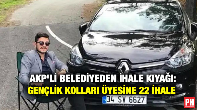 AKP’li Belediyeden İhale Kıyağı: Gençlik Kolları Üyesine 22 İhale