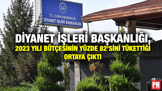 Diyanet İşleri Başkanlığı, 2023 Yılı Bütçesinin Yüzde 82’sini Tükettiği Ortaya Çıktı