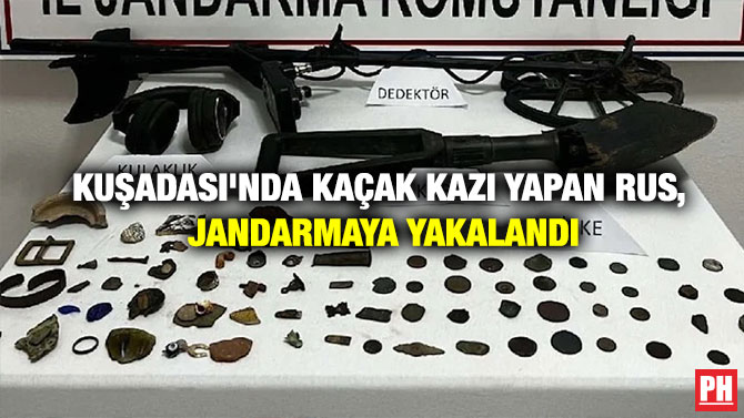 Kuşadası’nda Kaçak Kazı Yapan Rus, jandarmaya Yakalandı