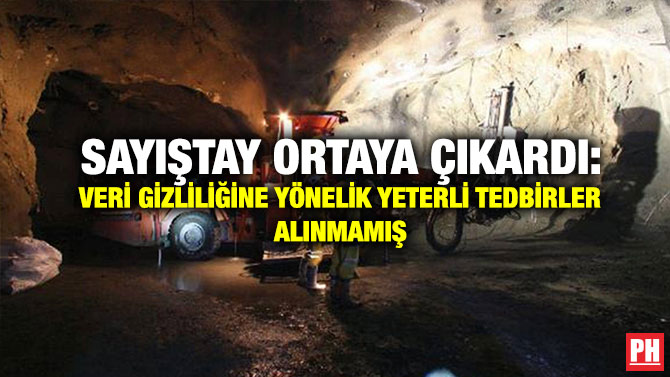 Sayıştay Ortaya Çıkardı: Veri Gizliliğine Yönelik  Yeterli Tedbirler Alınmamış