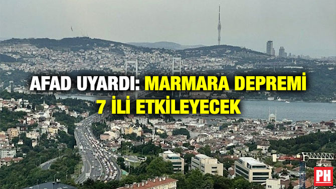 AFAD Uyardı: Marmara Depremi 7 İli Etkileyecek