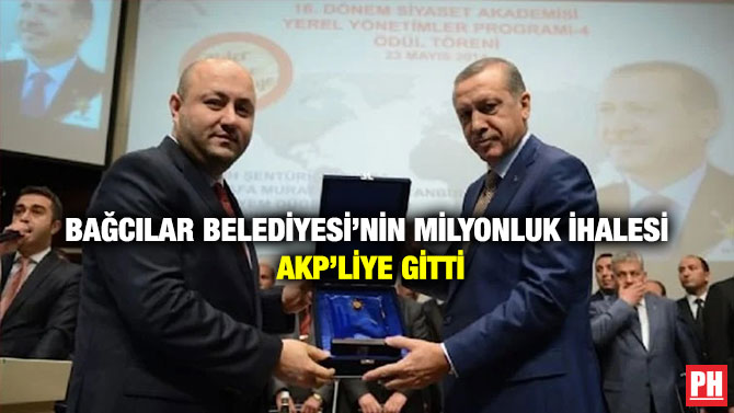 Bağcılar Belediyesi’nin Milyonluk İhalesi AKP’liye Gitti