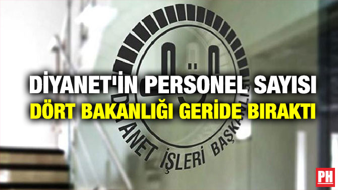  Diyanet’in Personel Sayısı Dört Bakanlığı Geride Bıraktı